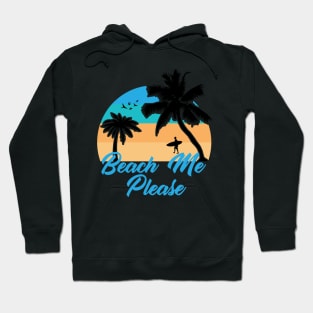 Beach Me Please Ocean Waves Hoodie